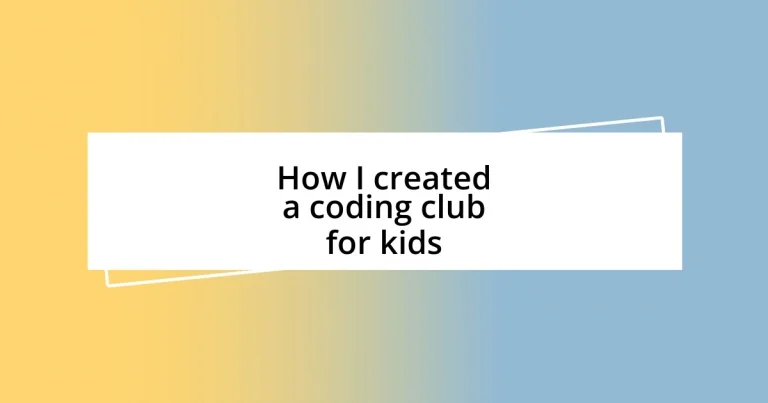 How I created a coding club for kids